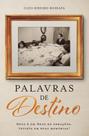 Livro - Palavras de Destino Livro - Palavras de Destino