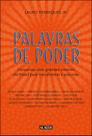 Livro - Palavras de poder: conversas com grandes mestres do Brasil para transformar a sua vida