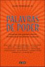 Livro - Palavras de poder: conversas com grandes mestres do Brasil para transformar a sua vida