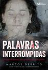 Livro - Palavras Interrompidas