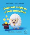 Livro - Palavras mágicas e boas maneiras