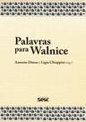 Livro - Palavras para Walnice