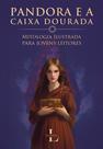 Livro - Pandora e a Caixa Dourada