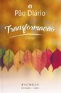 Livro - Pão Diário Transformação Livro - Pão Diário Transformação