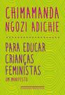 Livro - Para educar crianças feministas