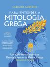 Livro - Para Entender A Mitologia Grega Livro - Para Entender A Mitologia Grega