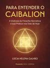 Livro - Para entender o Caibalion Livro - Para entender o Caibalion