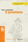 Livro - Para entender o jornalismo