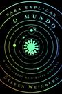 Livro - Para explicar o mundo
