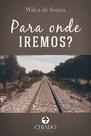 Livro - Para onde iremos?