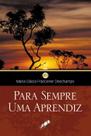 Livro Para Sempre Uma Aprendiz