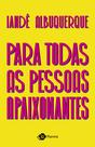 Livro - Para todas as pessoas apaixonantes