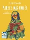 Livro - Parece, mas não é