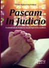Livro - Pascam in judicio: a constituição humana na perspectiva católica
