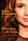 Livro - Pássaro de fogo Livro - Pássaro de fogo