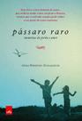 Livro - Pássaro raro