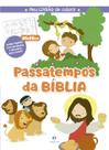 Livro - Passatempos da Bíblia - Meu livrão de colorir