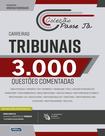 Livro - Passe já - 3000 questões comentadas - Carreiras Tribunais 2021
