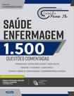 Livro - Passe já - Saúde - Enfermagem - 1.500 questões Comentadas Livro - Passe já - Saúde - Enfermagem - 1.500 questões Comentadas