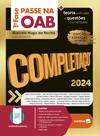Livro - Passe na OAB 1ª Fase - Completaço - Teoria Unificada e Questões Comentadas - 10ª Edição 2024