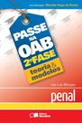 Livro - Passe na OAB 2ª fase: Teoria & modelos: Penal - 1ª edição de 2013