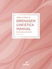 Livro - Passo a passo da drenagem linfática manual em cirurgia plástica Livro - Passo a passo da drenagem linfática manual em cirurgia plástica