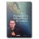 Livro Passos para Vida Pessoal de Oração - Ironi Spuldaro