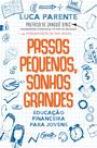 Livro - Passos pequenos, sonhos grandes Livro - Passos pequenos, sonhos grandes