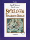 Livro Patologia - Processos Gerais Mario r . Montenegro