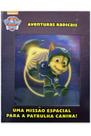 Livro - Patrulha Canina - Aventuras radicais Livro - Patrulha Canina - Aventuras radicais