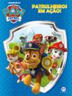 Livro - Patrulha Canina - Patrulheiros em ação