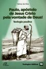 Livro - Paulo, apóstolo de Jesus Cristo pela vontade de Deus!