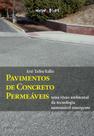 Livro - Pavimentos de concreto permeáveis Livro - Pavimentos de concreto permeáveis