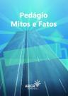 Livro - Pedágio: Mitos e Fatos