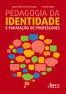 Livro - Pedagogia da identidade e formação de professores