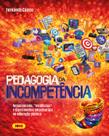 Livro - Pedagogia da incompetência Livro - Pedagogia da incompetência