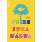 Livro - Peixe fora d'água