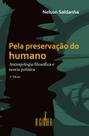 Livro - Pela preservação do humano