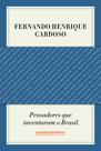 Livro - Pensadores que inventaram o Brasil