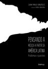 Livro - Pensando a música na America Latina