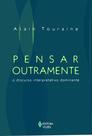 Livro - Pensar outramente o discurso interpretativo dominante