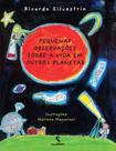 Livro - Pequenas observações sobre a vida em outros planetas Livro - Pequenas observações sobre a vida em outros planetas