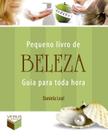 Livro - Pequeno livro de beleza