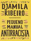 Livro - Pequeno manual antirracista Livro - Pequeno manual antirracista