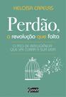 Livro - Perdão, a revolução que falta