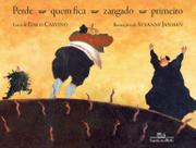 Livro - Perde quem fica zangado primeiro (Nova edição)