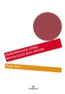 Livro - Performance como revolução dos afetos Livro - Performance como revolução dos afetos
