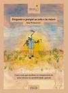 Livro - Pergunte o porquê ao solo e às raízes Livro - Pergunte o porquê ao solo e às raízes