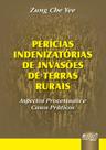 Livro - Perícias Indenizatórias de Invasões de Terras Rurais