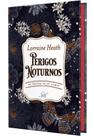 Livro - Perigos noturnos – Edição de luxo em capa dura do quarto livro da série Os Órfãos de St. James